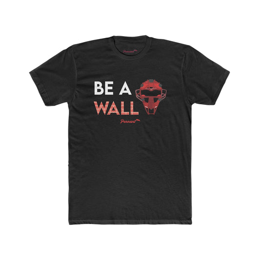 Be a Wall